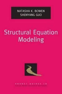 Bowen Natasha K. Structural Equation Modeling