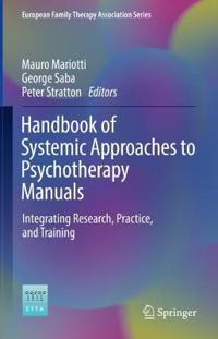 Mariotti Mauro Handbook of Systemic Approaches to Psychotherapy Manuals