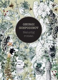 Naturlig Roman Av Georgi Gospodinov