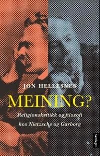 Meining? Av Jon Hellesnes