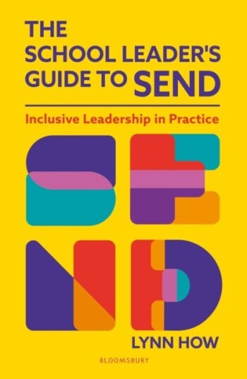 The School Leader’s Guide to SEND