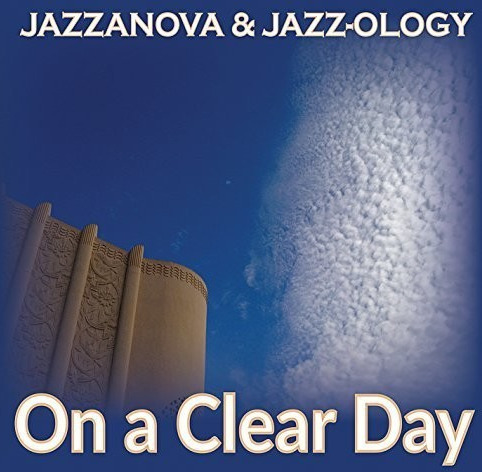 Jazzanova & JazzOlogy On A Clear Day CD