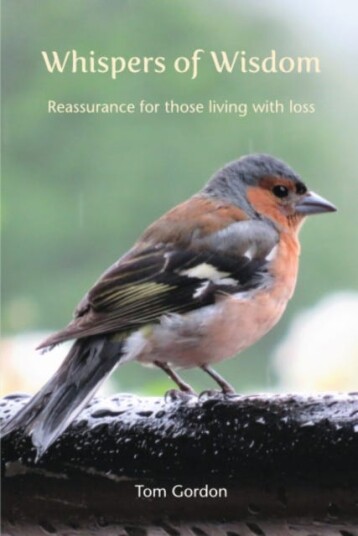 Whispers of Wisdom  Reassurance for those living with loss