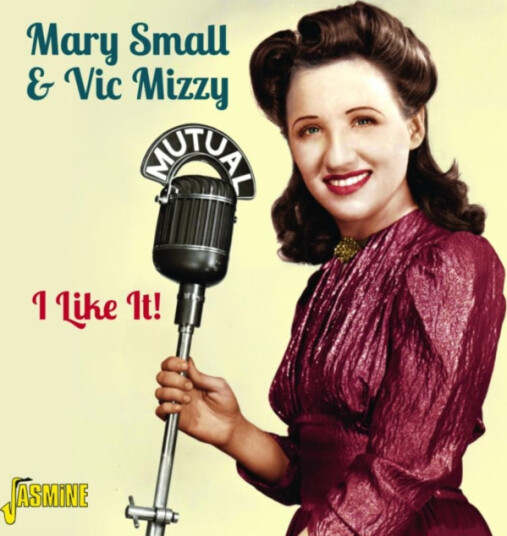 Mary Small & Vic Mizzy I Like It! CD Mary Small & Vic Mizzy I Like It! CD