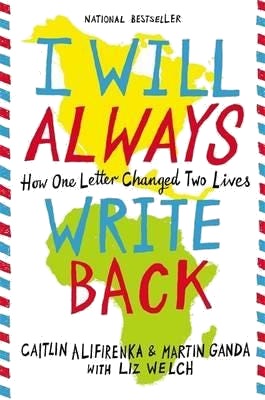 I Will Always Write Back Av Caitlin Alifirenka, Martin Ganda