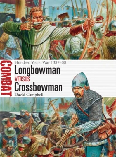 Longbowman Vs Crossbowman Av David Campbell Longbowman Vs Crossbowman Av David Campbell