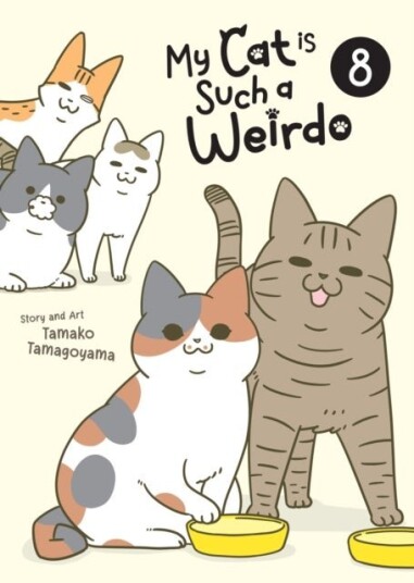My Cat is Such a Weirdo Vol. 8 My Cat is Such a Weirdo Vol. 8
