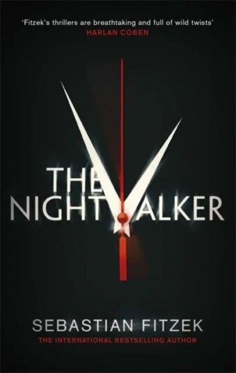 The Nightwalker Av Sebastian Fitzek The Nightwalker Av Sebastian Fitzek