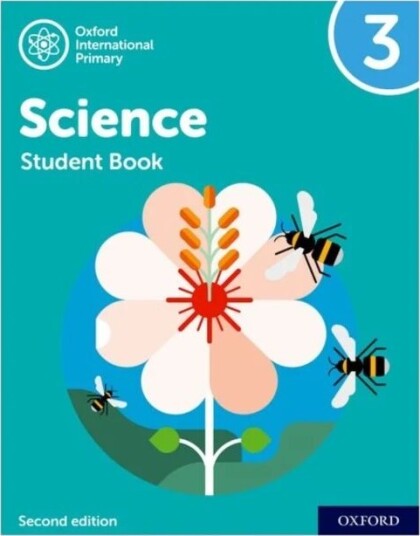 Oxford International Primary Science Second Edition: Student Book 3 Av Deborah Roberts, Terry Hudson, Alan Haigh, Geraldine Shaw Oxford International Primary Science Second Edition: Student Book 3 Av Deborah Roberts, Terry Hudson, Alan Haigh, Geraldine Shaw
