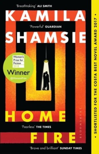Home Fire Av Kamila Shamsie