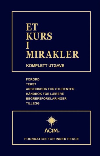 Et Kurs I Mirakler Av Foundation For Inner Peace
