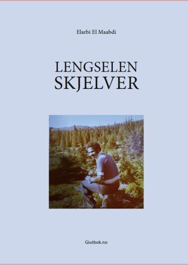 Lengselen skjelver Lengselen skjelver