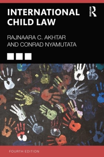 International Child Law Av Rajnaara Akhtar, Conrad Nyamutata, Elizabeth Faulkner