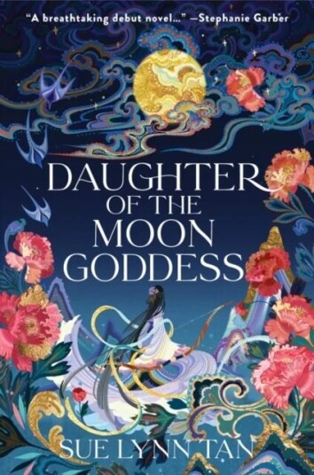 Daughter Of The Moon Goddess Av Sue Lynn Tan