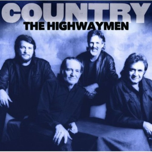 The Highwaymen Country: The Highwaymen CD