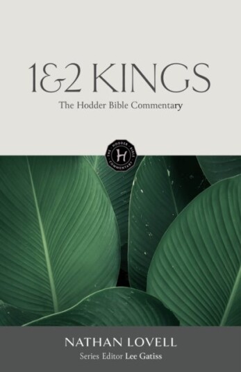 The Hodder Bible Commentary: 1 & 2 Kings The Hodder Bible Commentary: 1 & 2 Kings