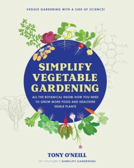 Simplify Vegetable Gardening Av Tony O'Neill