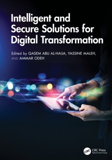 Intelligent and Secure Solutions for Digital Transformation