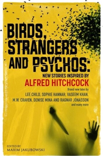 Birds Strangers and Psychos Birds Strangers and Psychos