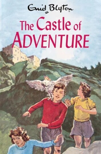 The Castle Of Adventure Av Enid Blyton