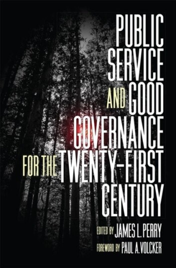 Public Service and Good Governance for the Twenty First Century Public Service and Good Governance for the Twenty First Century