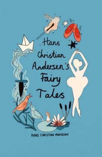 Hans Christian Andersen Fairy Tales (Collector's Edition) Hans Christian Andersen Fairy Tales (Collector's Edition)