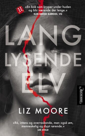 Lang Lysende Elv Av Liz Moore