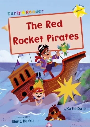 The Red Rocket Pirates Av Katie Dale