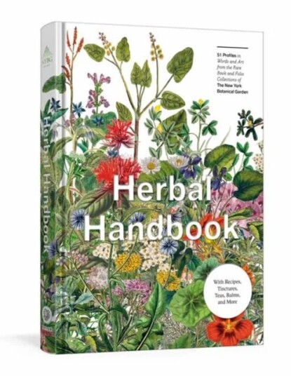Herbal Handbook Av The New York Botanical Garden
