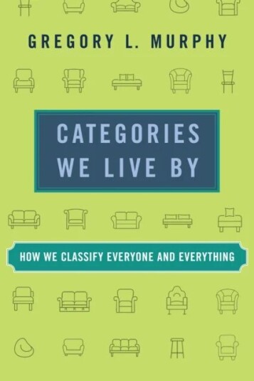 Categories We Live By Av Gregory L. Murphy Categories We Live By Av Gregory L. Murphy