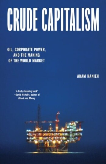 Crude Capitalism Crude Capitalism