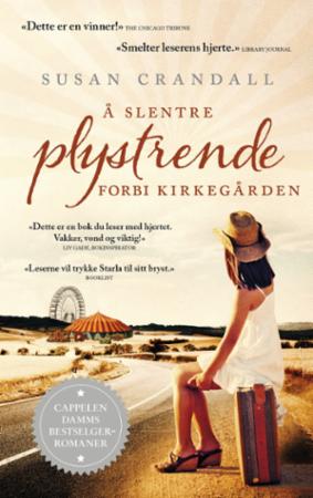 Å Slentre Plystrende Forbi Kirkegården Av Susan Crandall