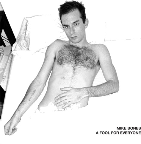Mike Bones Fool For Everyone CD