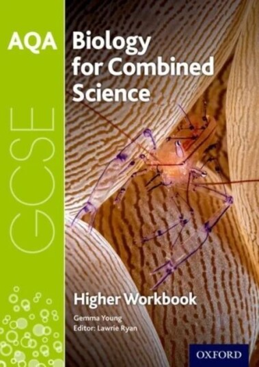 Aqa Gcse Biology For Combined Science (Trilogy) Workbook: Higher Av Gemma Young