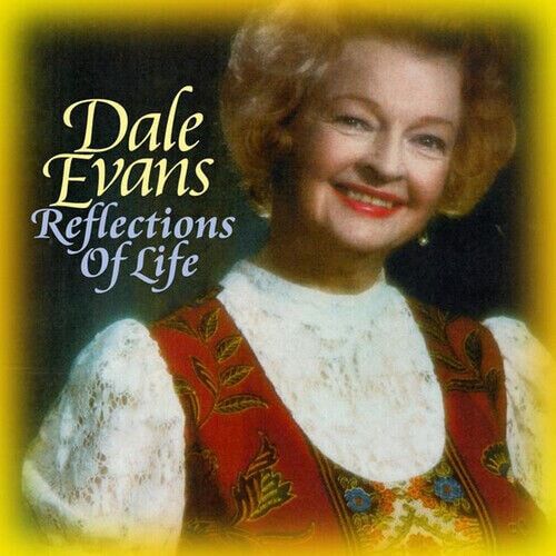 MediaTronixs Dale Evans : Reflections of Life CD (2012) Pre-Owned MediaTronixs Dale Evans : Reflections of Life CD (2012) Pre-Owned