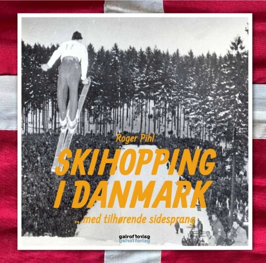 Skihopping I Danmark Av Roger Pihl