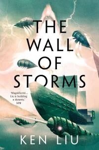 The Wall Of Storms Av Ken Liu
