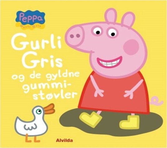 Alvilda Gurli Gris og De Gyldne Gummistøvler