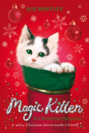 Magic Kitten: A Christmas Surprise Av Sue Bentley
