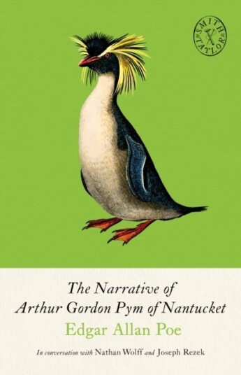 The Narrative of Arthur Gordon Pym of Nantucket The Narrative of Arthur Gordon Pym of Nantucket