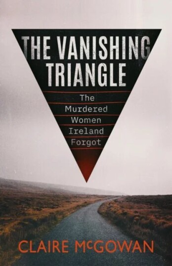 The Vanishing Triangle Av Claire Mcgowan