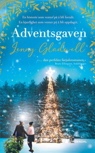 Adventsgaven av Jenny Gladwell - Roman fra Gyldendal Norsk Forlag