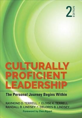 Culturally Proficient Leadership Av Raymond D. Terrell, Eloise K. Terrell, Randall B. Lindsey, Delores B. Lindsey
