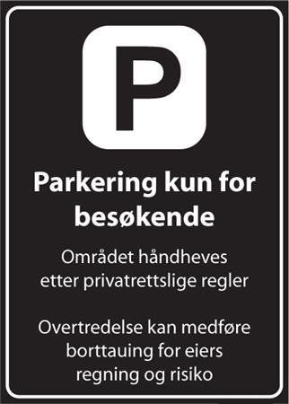 Skilt   Privatrettslig   Parkering Kun For Besøkende Høyt