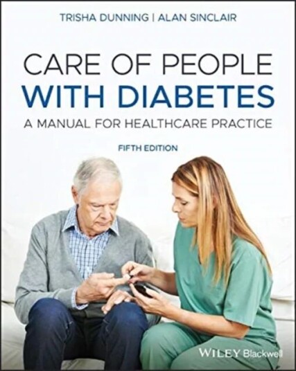 Care Of People With Diabetes Av Trisha Dunning, Alan J. Sinclair