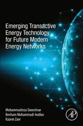 Emerging Transactive Energy Technology For Future Modern Energy Networks Av Mohammadreza (Research Assistant Smart Energy Systems Lab In Electrical Po