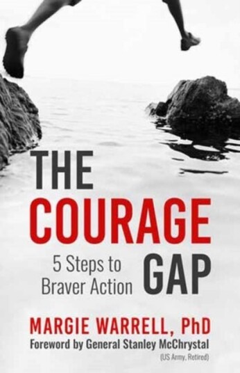 The Courage Gap The Courage Gap