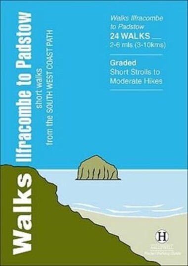Walks Ilfracombe to Padstow Short Walks from the South West Coast Path
