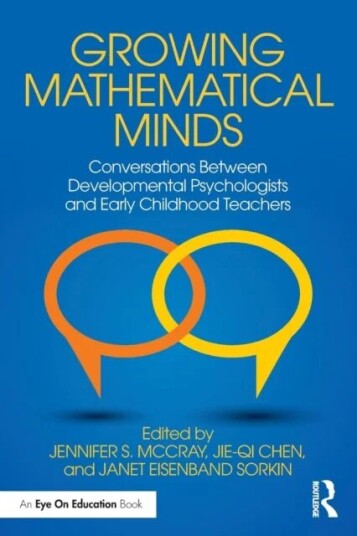 Growing Mathematical Minds Av Jennifer S. (Erikson Institute Usa) Mccray, Jie-Qi Chen, Janet (University Of Chicago Usa) Eisenband Sorkin