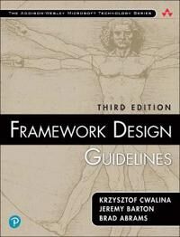 Framework Design Guidelines Av Krzysztof Cwalina, Jeremy Barton, Brad Abrams